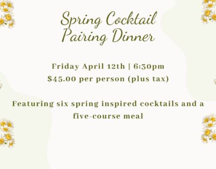 Spring Cocktail Pairing Dinner