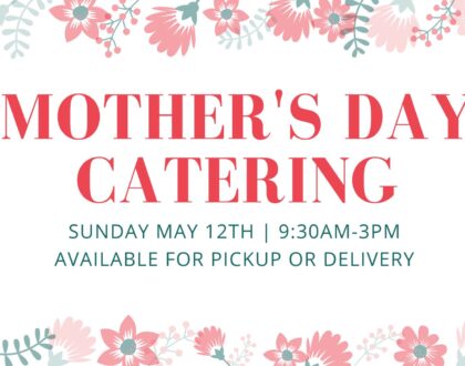 Mother's Day Catering